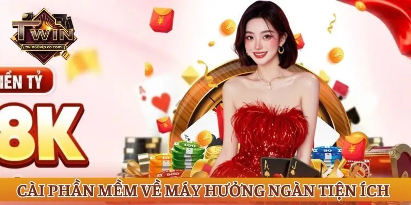 Cài phần mềm về máy hưởng ngàn tiện ích